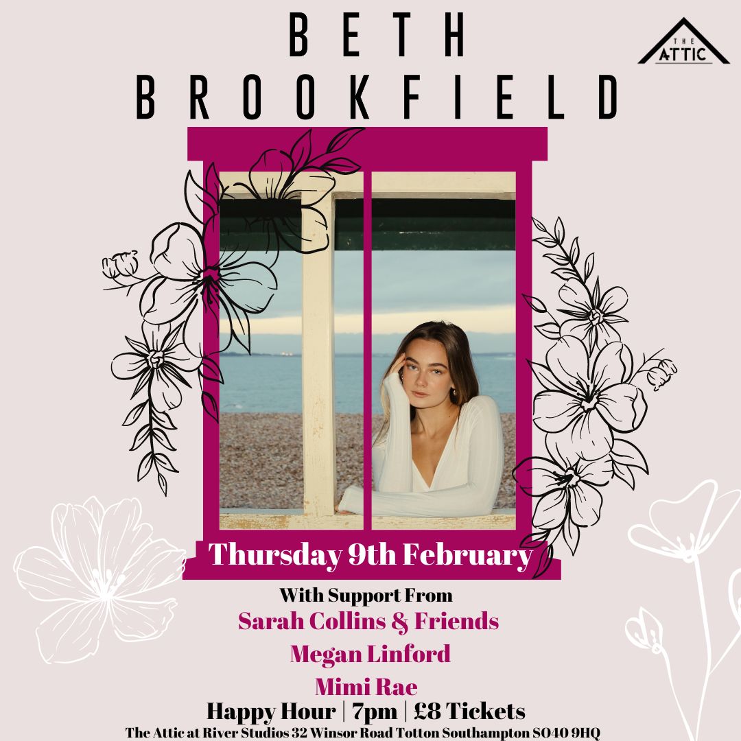 THU 9th FEB: <a href="/bethbrookfield1/">Beth Brookfield</a> headlines with support from Sarah Collins &amp; Friends @meganlinfordmusic &amp; <a href="/mimiraemusic/">MIMI RAE</a> 🎸🌸 Learn more &amp; book now at theatticsouthampton.co.uk/products/beth-… #indiepop #iowfestival #livemusic #southamptongig #totton #newforestevents #Southampton #southamptonmusic