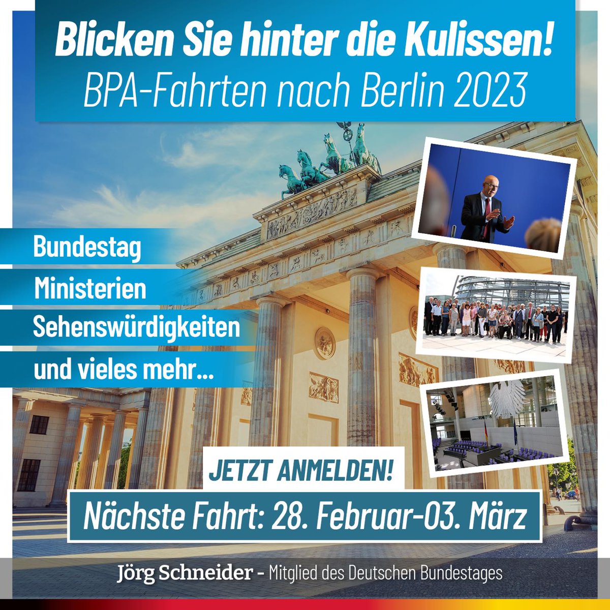 Schneider_AfD's tweet photo. Auch in diesem Jahr heißt es wieder: „Blicken Sie hinter die Kulissen.“

Hierzu lade ich Sie ganz herzlich vom 28.02. - 03.03. nach Berlin ein.

Anmeldung unter:
Joerg.Schneider.ma03@bundestag.de

Ich freue mich auf Ihren Besuch.

https://t.co/wcM5qIxekd #BPA #BPAfahrt #Bundestag https://t.co/jzocgj0UJW