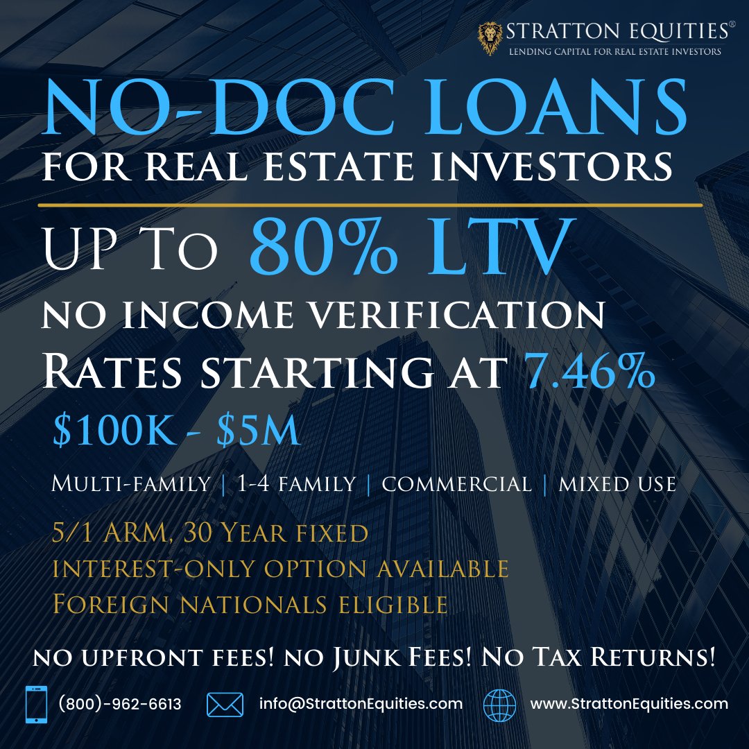 Strattonequity's tweet photo. Nationwide NO-DOC Loans:

- Investment Properties Only
- Rates Starting at 7.46%
- $100K – $5M
- Up to 80% LTV
- Blanket Loan Options Available
- Fixed rates/Adjustable
- 5/1 ARM, 30-Year Fixed 

 https://t.co/c7Zkhg3cYi

#strattonequities #michaelmikhail #nodocloans https://t.co/5evp2uYiwH
