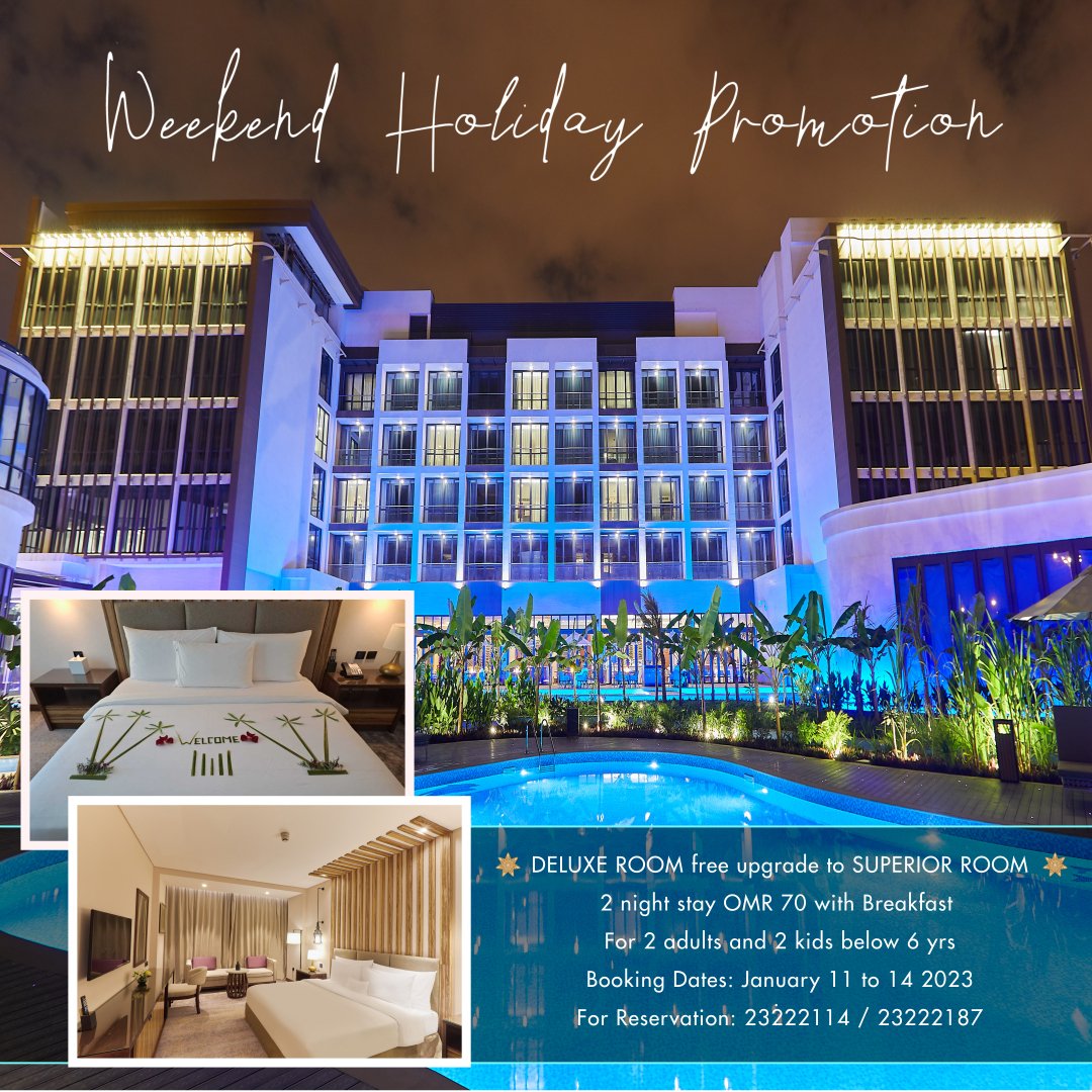 غرفة ديلوكس ترقية مجانية إلى غ

 إقامة لمدة ليلتين 70 ريال عُماني مع الإفطار

 لشخصين بالغين وطفلين دون سن 6 سنوات

 تواريخ الحجز: من 11 إلى 14 يناير 2023

For Reservation: 23222114 / 23222187

#MillenniumResortSalalah
#MillenniumMEA
#promo #Promotion
#holiday #rooms #staycation