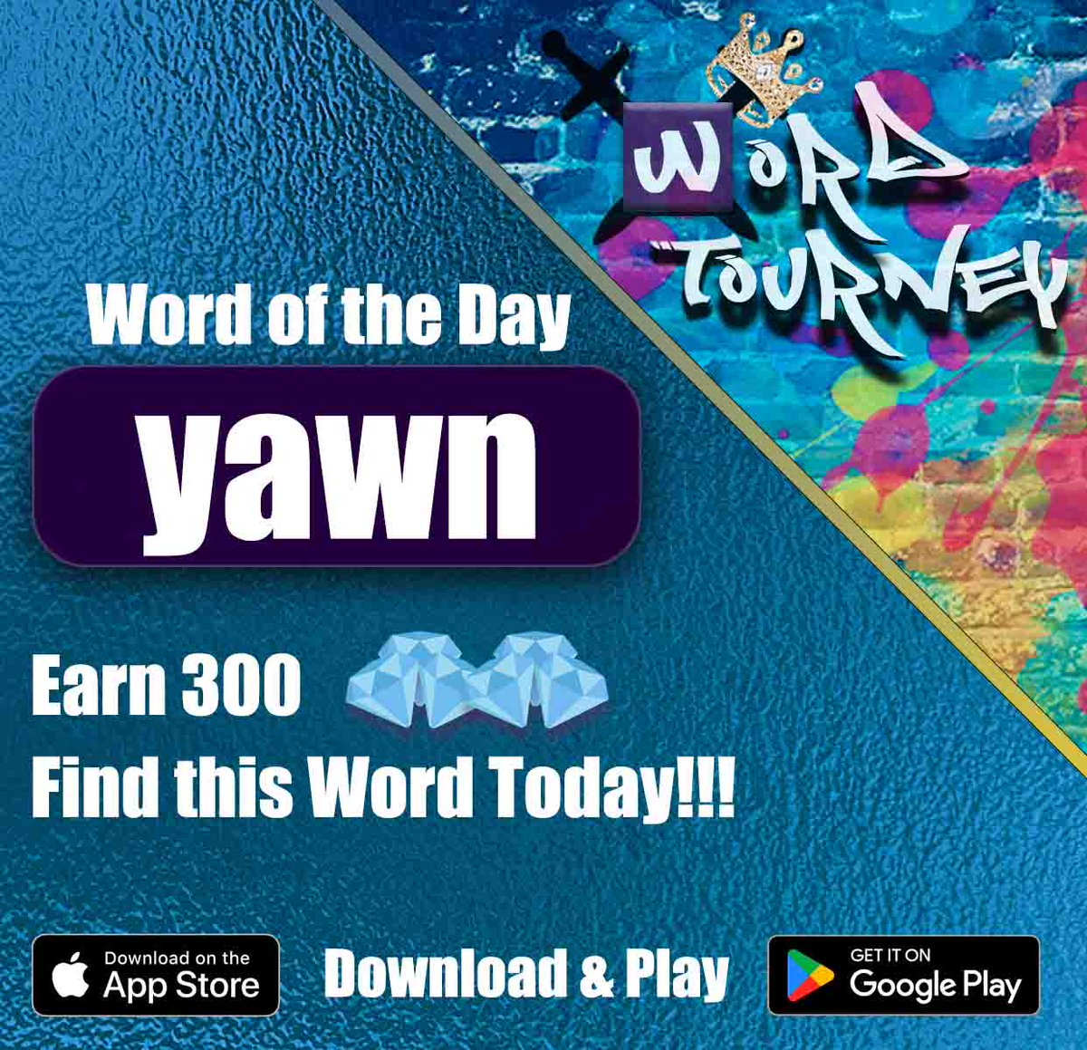 WordTourney's tweet photo. Find today’s Word of the Day and earn 300 💎💎💎.

Download &amp; Play
App Store: https://t.co/QHmpDg0Slq
Google Play: https://t.co/3CiKgi7cST

#WordOfTheDay #WordTourney #wordoftheday #puzzle #tourney #wordgames #wordpuzzle #tournament #puzzlegames #puzzlechallenge https://t.co/kr2jIfuwak