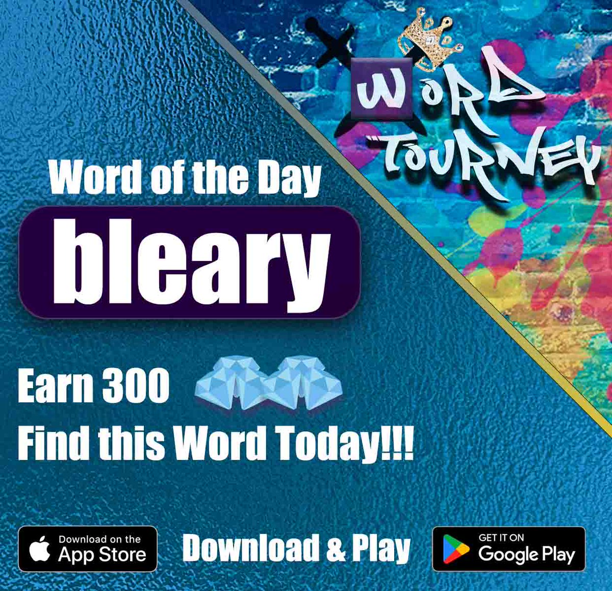 WordTourney's tweet photo. Find the Word of the Day as many times as you can, earn 300 diamonds and rack up on 💎💎💎 each time!!!

Download &amp; Play
App Store: https://t.co/QHmpDg0Slq
Google Play: https://t.co/3CiKgi7cST

#WordOfTheDay #WordTourney #wordoftheday #puzzle #tourney #wordgames #tournament https://t.co/DzVnTAwDVP