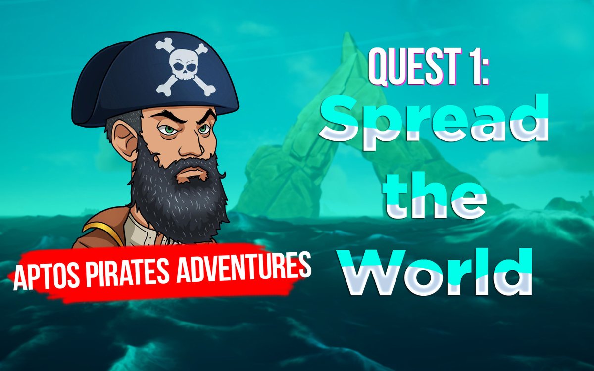 Aptos_Pirates's tweet photo. 🚨NEW HOT ACTIVITIES!🚨

🔥 We are pleased to present you an event program called Aptos Pirates Adventures!

🚀Quest 1: ‘Spread the World’ has started, participate, earn rewards! Check details in our Medium Article 👉  https://t.co/Fp6Cp53HjF

#NFTs #Aptos #AptosNFT #AptosPirates https://t.co/U7N4t4D8tM
