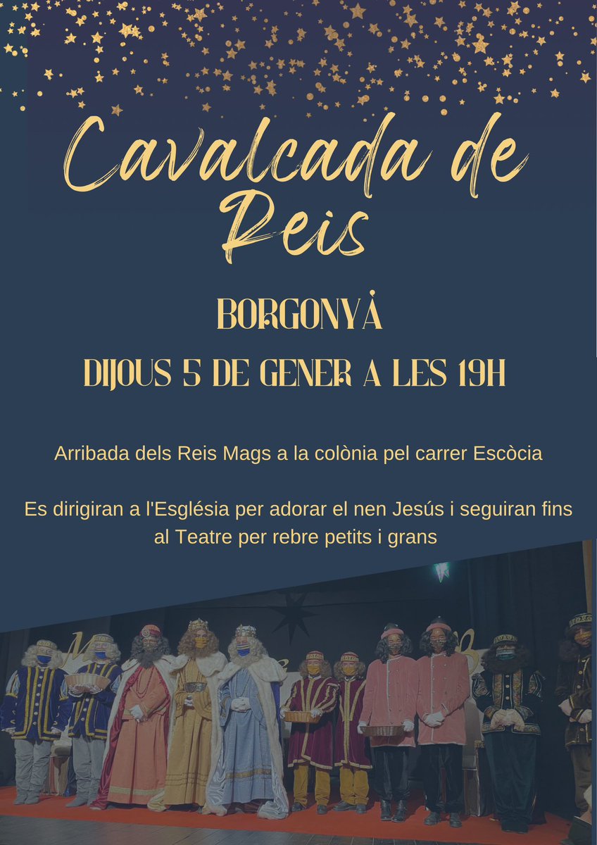 KomiBorgonya's tweet photo. 👑 Demà 5 de gener, a partir de les 7 de la tarda, Cavalcada Reial a Borgonyà.

-Arribada dels Reis Mags a la colònia pel carrer Escòcia.

-Es dirigiran a l'Església per adorar el nen Jesús i seguiran fins al Teatre per rebre petits i grans. https://t.co/yzbzAdPNzP