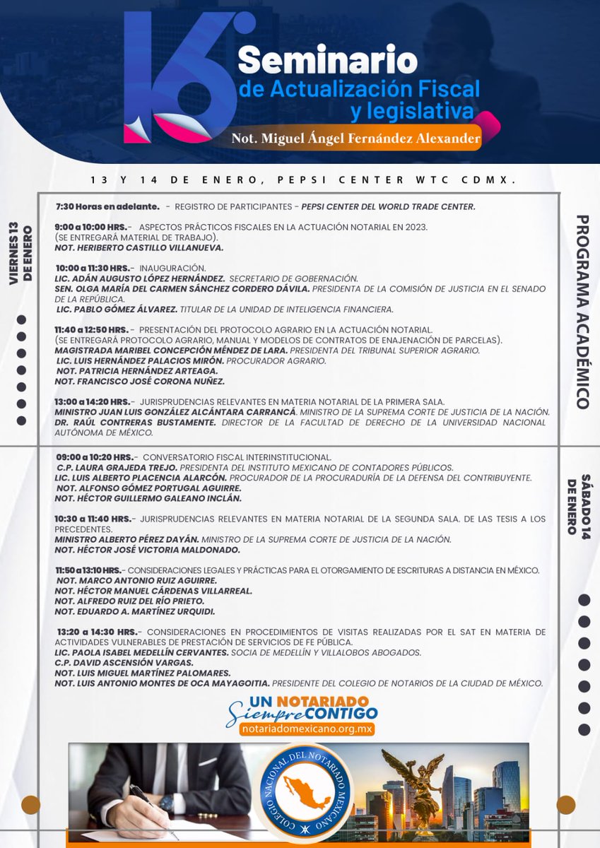 Programa académico  del 16o. Seminario de Actualización Fiscal y Legislativa "Not. Miguel Ángel Fernández Alexander".
 cnnm.preregistros.com.mx/seminario2023/.

#UnNotariadoSiempreContigo
#CapacitaciónNotarial 
#NotariadoMexicano 
#ContigoSí