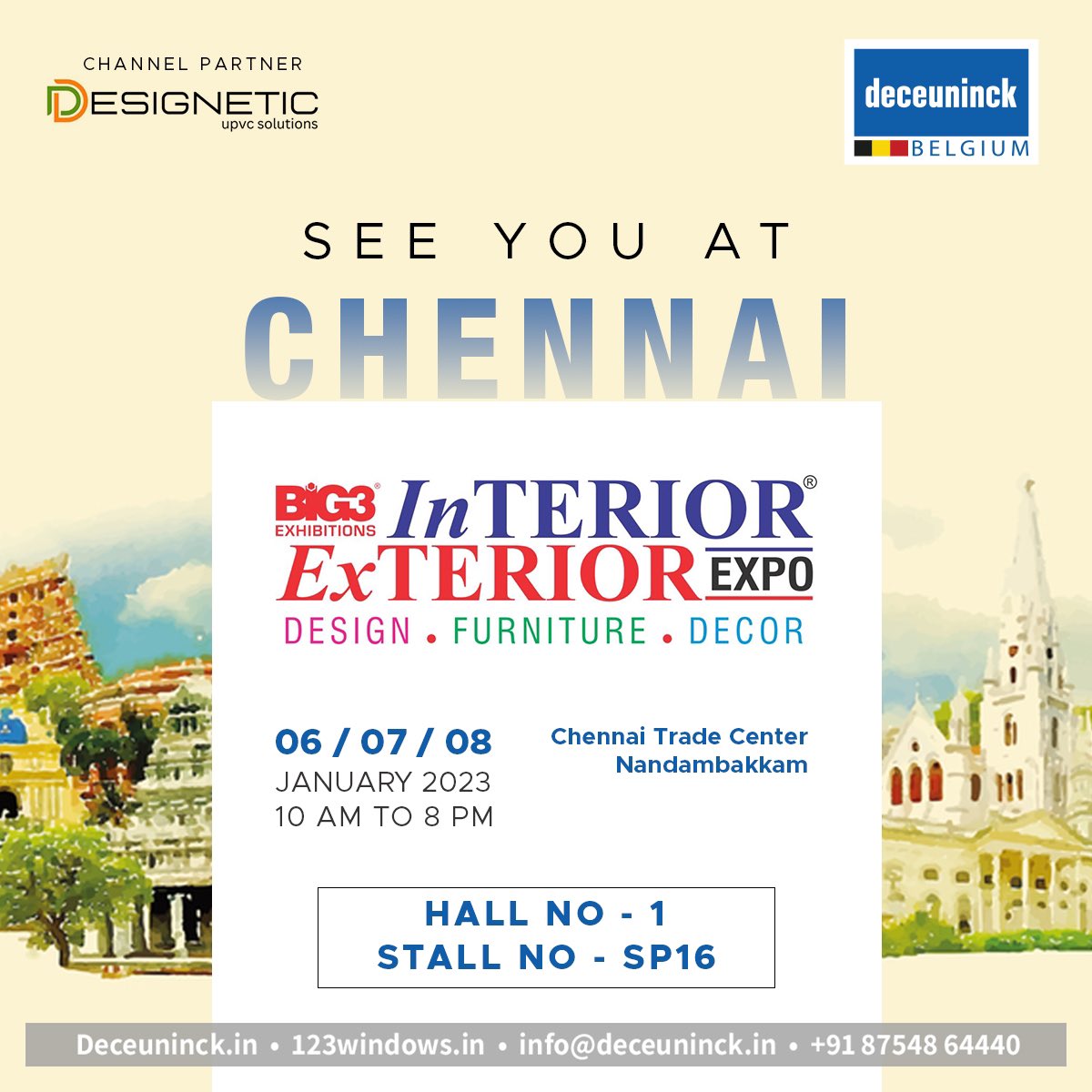 Deceuninck_In's tweet photo. We can't wait to see you at the Interior Exterior Expo, organised by BiG3 Exhibition, from 6-8 January at Chennai Trade Center.
Meet us at stall no -SP16!
#DeceuninckGroup
#DeceuninckIndia
#Deceuninck
#exhibitioncenter
#Lucknow
#WindowsAndDoors
#upvcwindowsanddoors
#UPVCProfile https://t.co/Cd7M2R1IRI