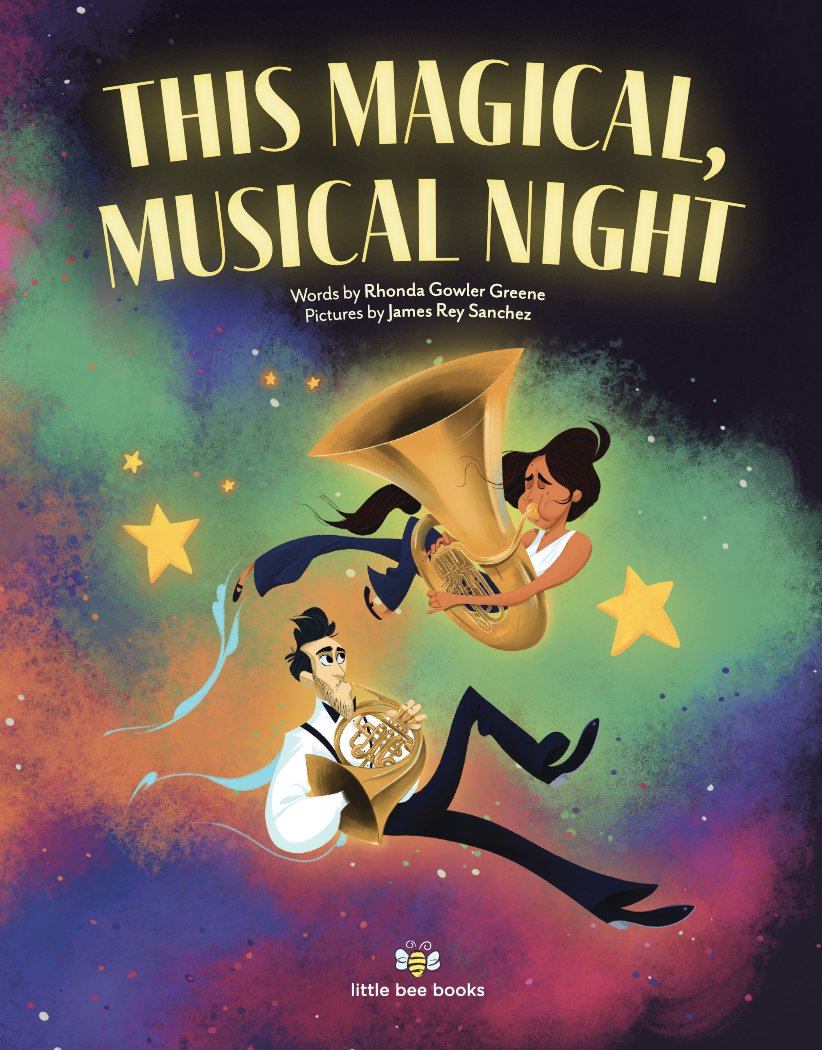 littlebeebooks's tweet photo. Music can make any moment a bit more magical! Through stunning illustrations from @JamesReySanche1 , #ThisMagicalMusicalNight by @rgowgreene turns musical interludes into moments of color and art. Recently featured in @PublishersWkly this title is available now. 
#BeeAReader🐝 https://t.co/QmgclG9CMm
