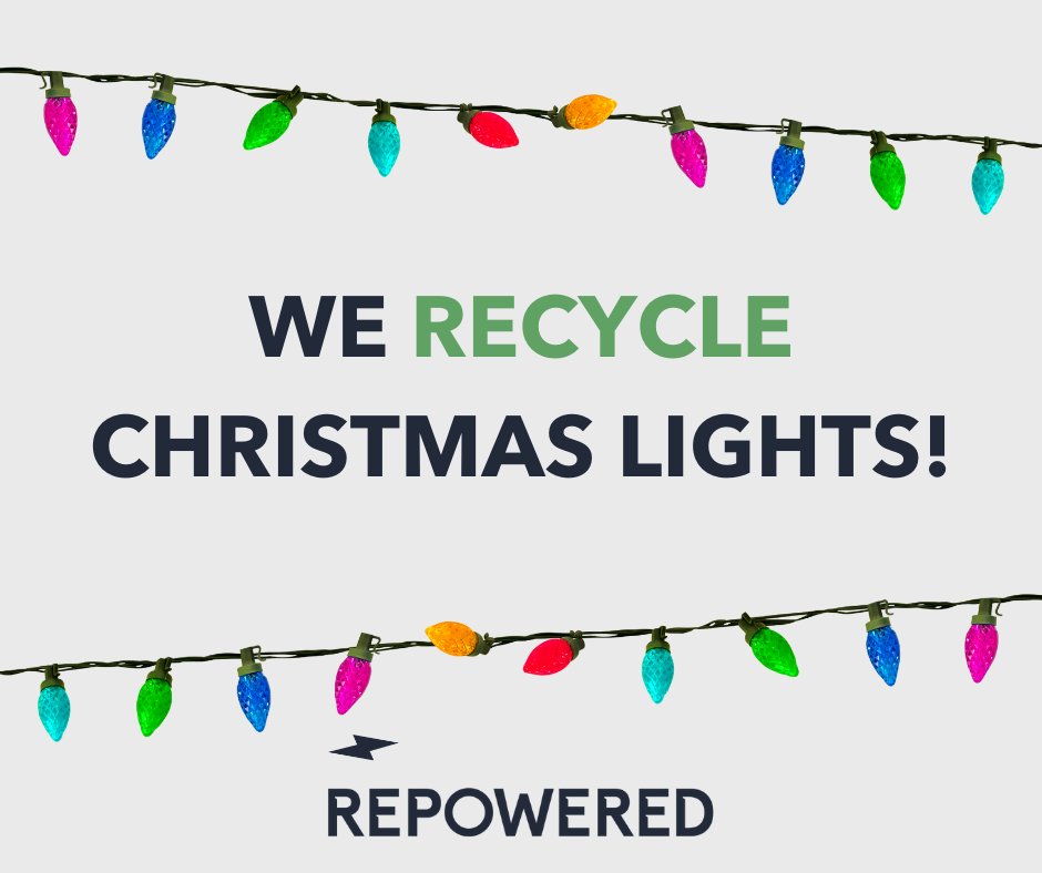 Bring your unwanted, broken or damaged Christmas lights to us for proper recycling! You can help start the year off right by keeping one less box of electronic waste from going to the landfill. 

Find locations, hours and more 👉 getrepowered.org/certified-recy…