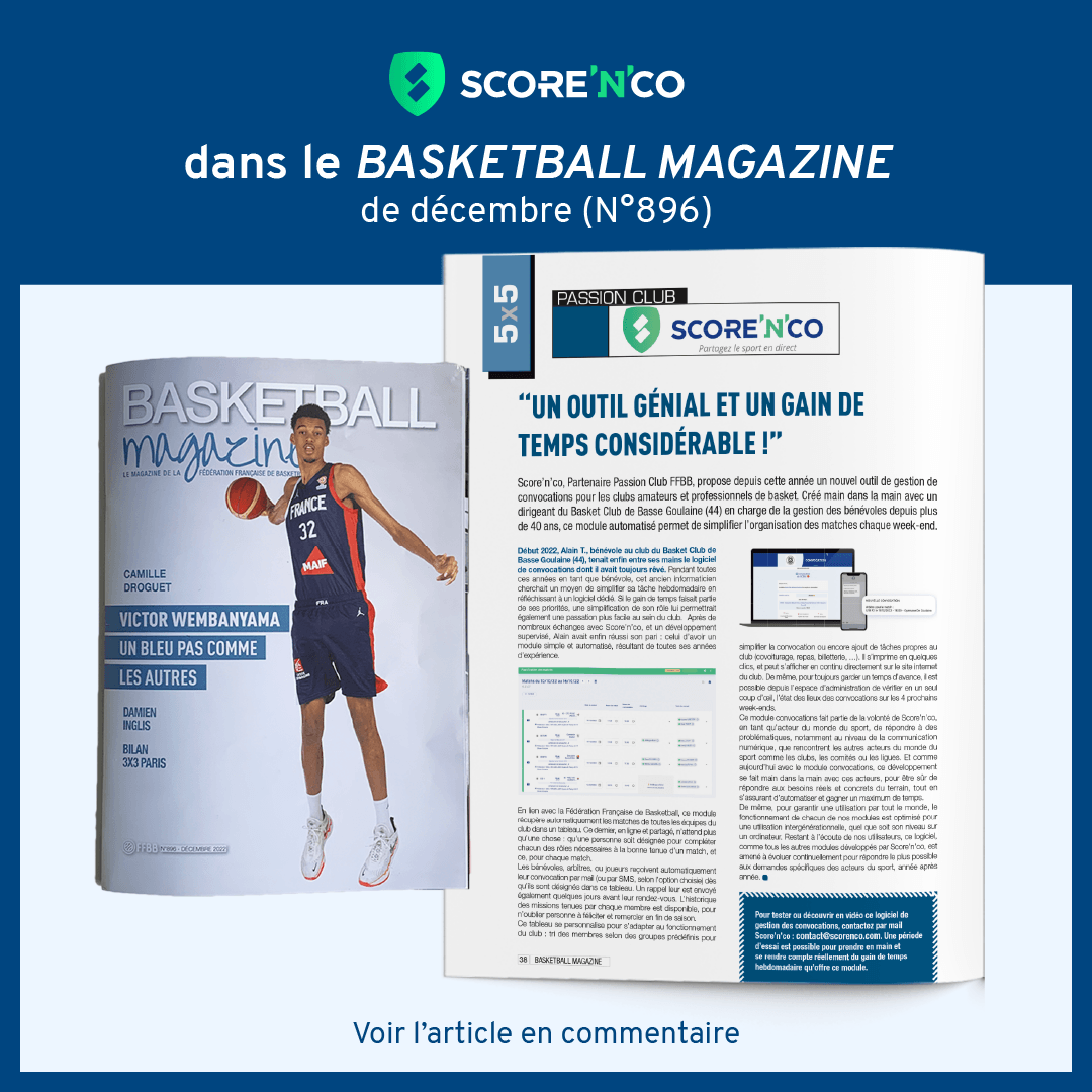 <a href="/Score_n_co/">Score'n'co</a> aux côtés de Victor #Wembanyama ! 🇫🇷🏀
...
Oui on exagère, mais on est quand même dans le 𝗕𝗮𝘀𝗸𝗲𝘁𝗯𝗮𝗹𝗹 𝗠𝗮𝗴𝗮𝘇𝗶𝗻𝗲 de décembre, où 1 page est consacrée à notre 𝗺𝗼𝗱𝘂𝗹𝗲 𝗮𝘂𝘁𝗼𝗺𝗮𝘁𝗶𝘀𝗲́ 𝗱𝗲 𝗰𝗼𝗻𝘃𝗼𝗰𝗮𝘁𝗶𝗼𝗻𝘀 📣

Merci <a href="/ffbasketball/">Fédération Française de BasketBall</a> ! ✨