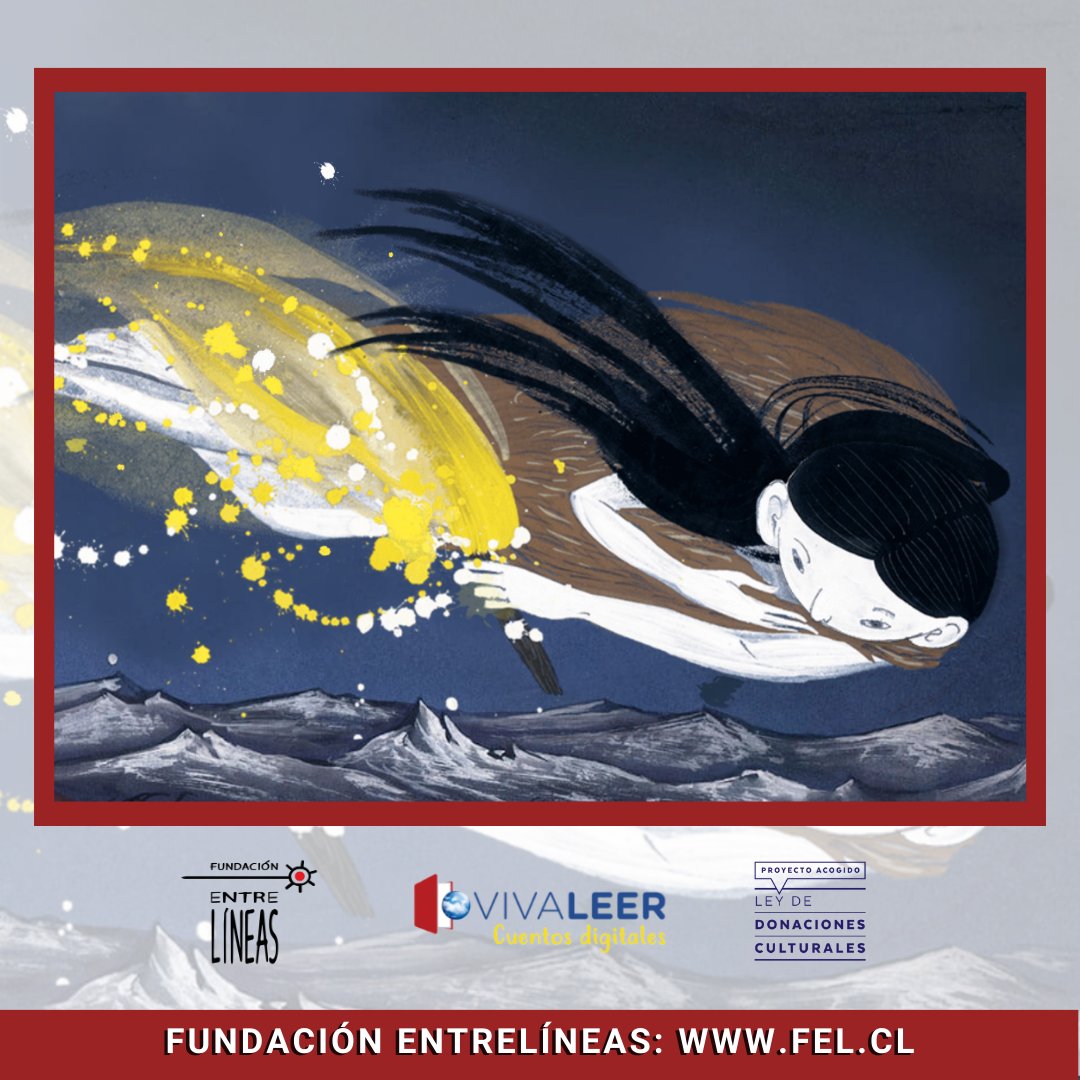 EntrelineasFund's tweet photo. Te invitamos a leer el nuevo cuento digital gratuito 📚🖥️ DOS HERMANAS, mito Kawésqar 🌜🌞que desarrollamos en Entrelíneas para @Vivaleer Copec, con el apoyo de la #LeydeDonacionesCulturales.
Disfrutalo aquí: https://t.co/Y2JJDF21x3 ✨
#LIJ #CuentosInteractivos #CuentosGratuitos https://t.co/HPcXAzxxad