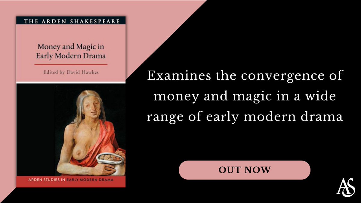 Ardenpublisher's tweet photo. 'Money and Magic in Early Modern Drama' explores how Shakespeare and other early modern dramatists used the medium of the commercial theatre to represent the newly autonomous power of money as a form of magic. 

Find out more: https://t.co/JtKYixz5qr https://t.co/XfjEXgbXvp