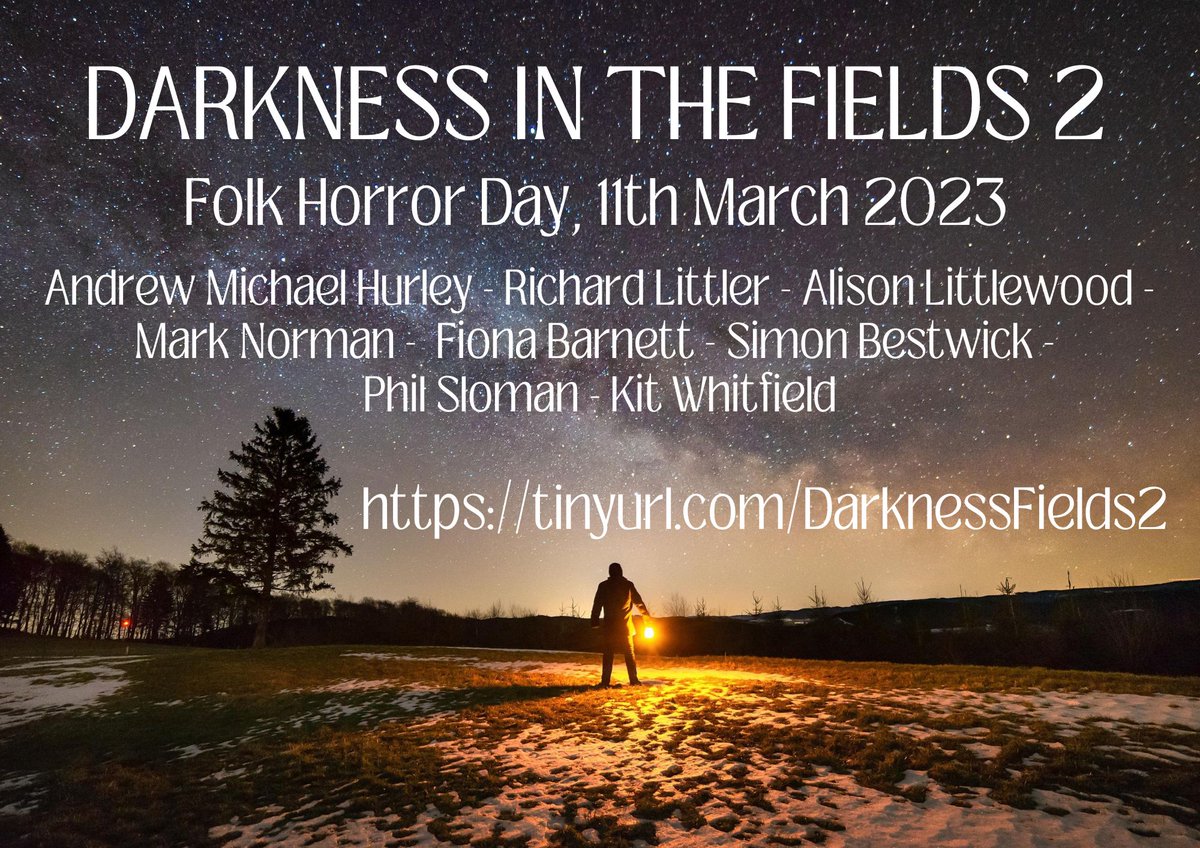 ICYMI, we've just added the awesome Mark Norman of @folklorepod to our line-up for DARKNESS IN THE FIELDS 2 - some fantastic folk horror talent taking part in this one! eventbrite.co.uk/e/new-nightmar… @hwa_uk @scare_share @PromoteHorror @PromotionHorror @BritFantasySoc