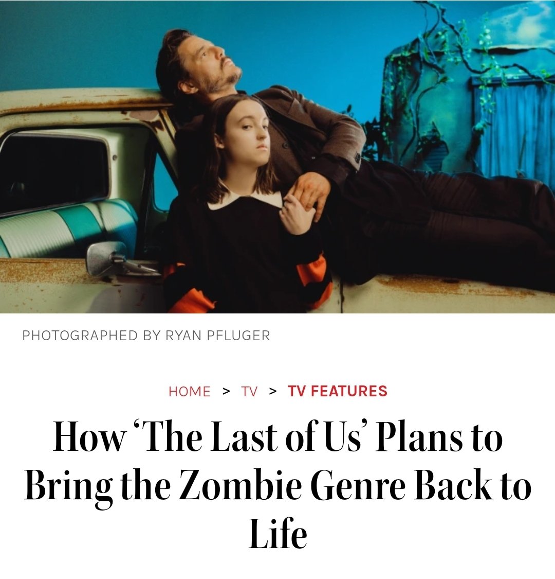 How The Last of Us Plans to Bring the Zombie Genre Back to Life – The  Hollywood Reporter