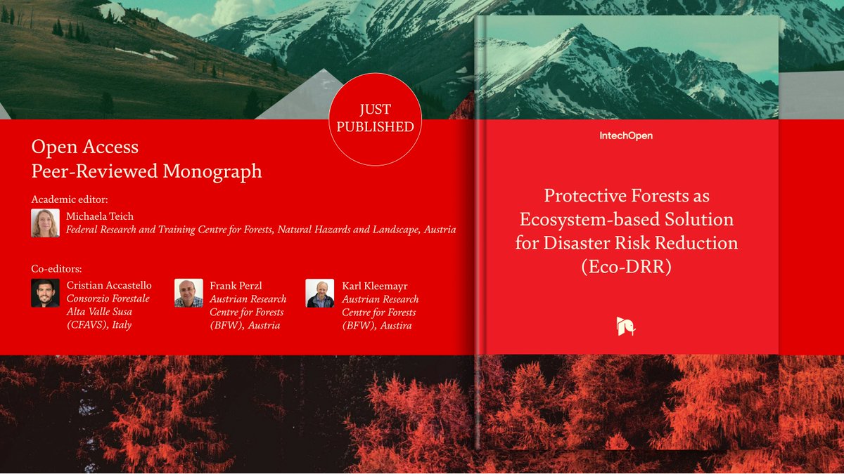 IntechOpen's tweet photo. Our recently published #OpenAccess #monograph provides a comprehensive overview for practitioners, policy makers, scientists, and the public of state-of-the-art knowledge on the key role #protectiveforests play for #EcoDRR. Available here: https://t.co/FrS6lguqYd https://t.co/gp69HGQEAS