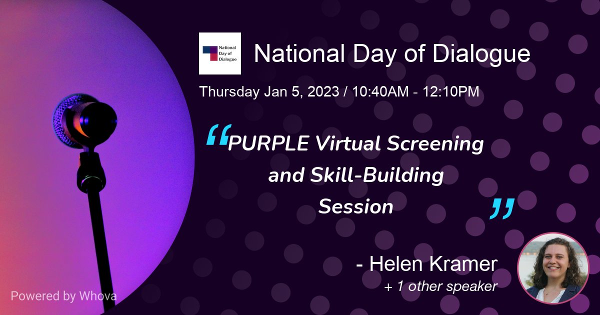 Tomorrow: join a coalition of bridgers for the annual National Day of Dialogue. Come experience a festival of approaches including our own @helenmkramer leading an interactive screening &amp; skill-building session using our short film PURPLE.
➡️Register @ nationaldayofdialogue.com