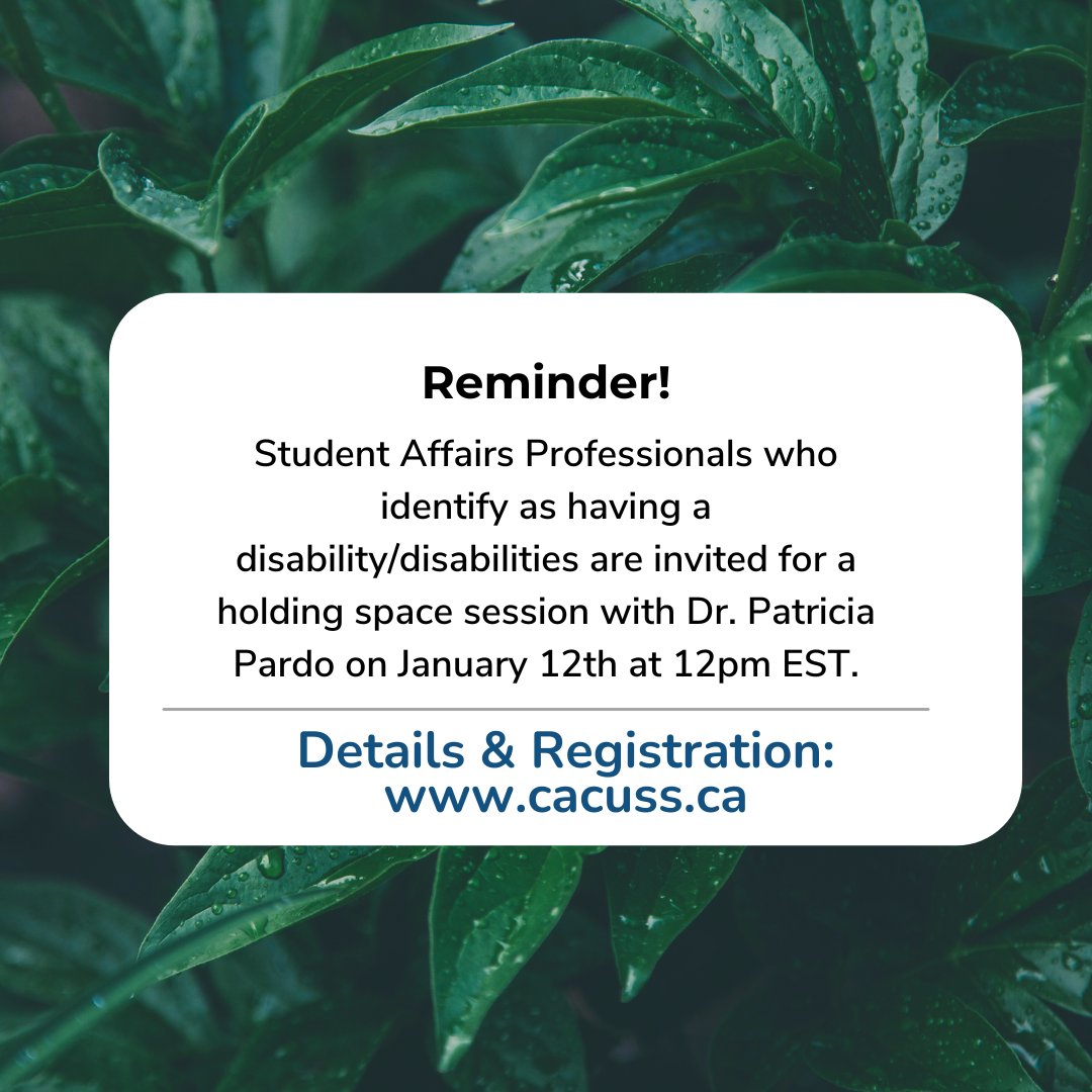 cacusstweets's tweet photo. Reminder! SA-Pros who identify as having a disability-related barrier: you are invited for a virtual holding space session on Jan 12 at 12-1pm EST facilitated by Dr. Patricia Pardo.
Register: https://t.co/PrxWLP5UHO. For more details, please email engage@cacuss.ca #SACdn https://t.co/0OI6E4qRmx