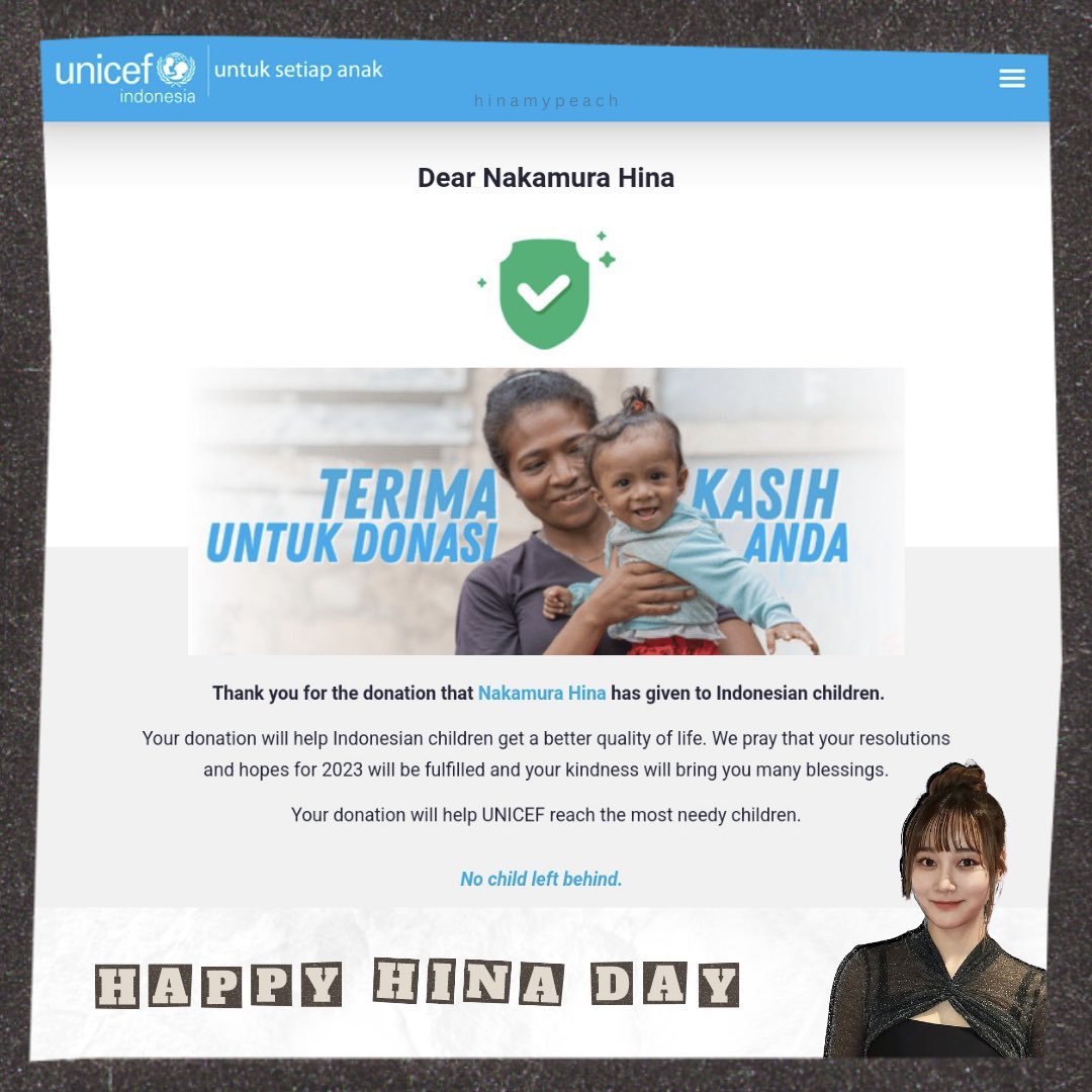 hinamypeach's tweet photo. To celebrate Hina's 23rd birthday, a donation for children has been given under Hina's name through UNICEF Indonesia. I wish Hina and everyone receive lots of love on this special day ♡ 

#HINA #공히나 #이치고데이_히나데이 #2geth3rWithHina https://t.co/O2P7xITvnz
