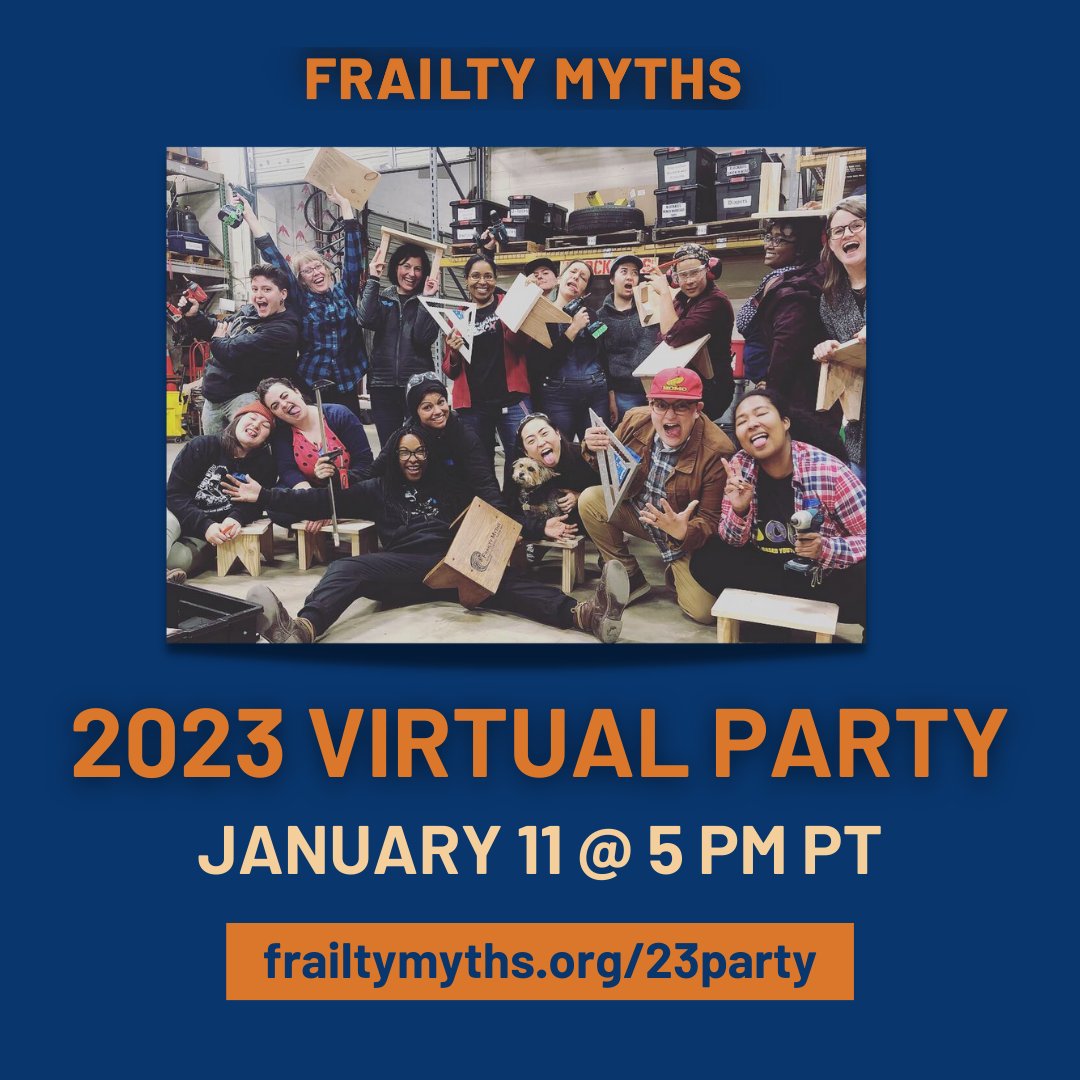 🎊Join us as we ring in the new year with a virtual relaunch party for our free in-person workshops on January 11th at 5 pm! Start 2023 off right with good vibes, new connections, and our incredible FM community.

To RSVP, visit frailtymyths.org/23party!