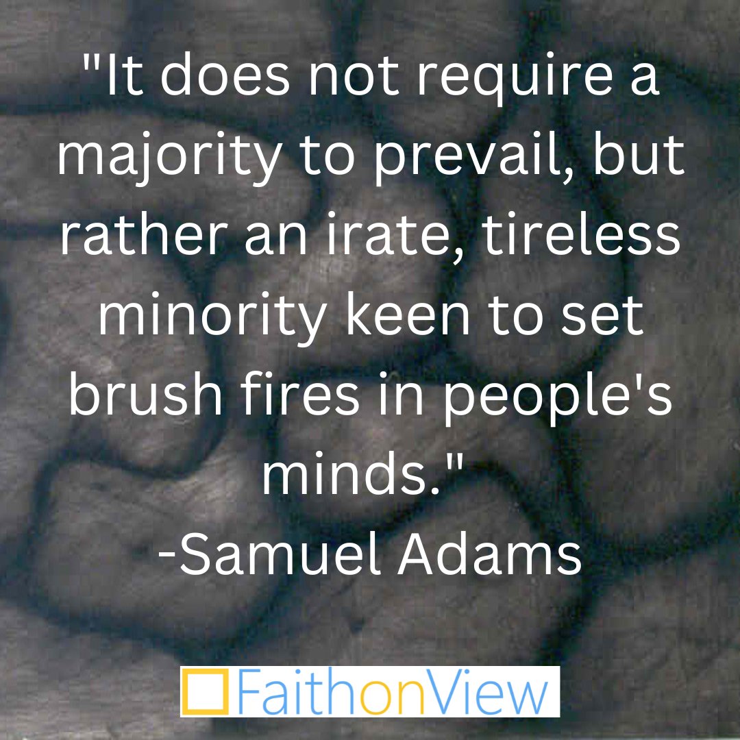 FaithonView's tweet photo. #quotesoftheday #FaithonView #SamuelAdams https://t.co/UvjO8gjt5w