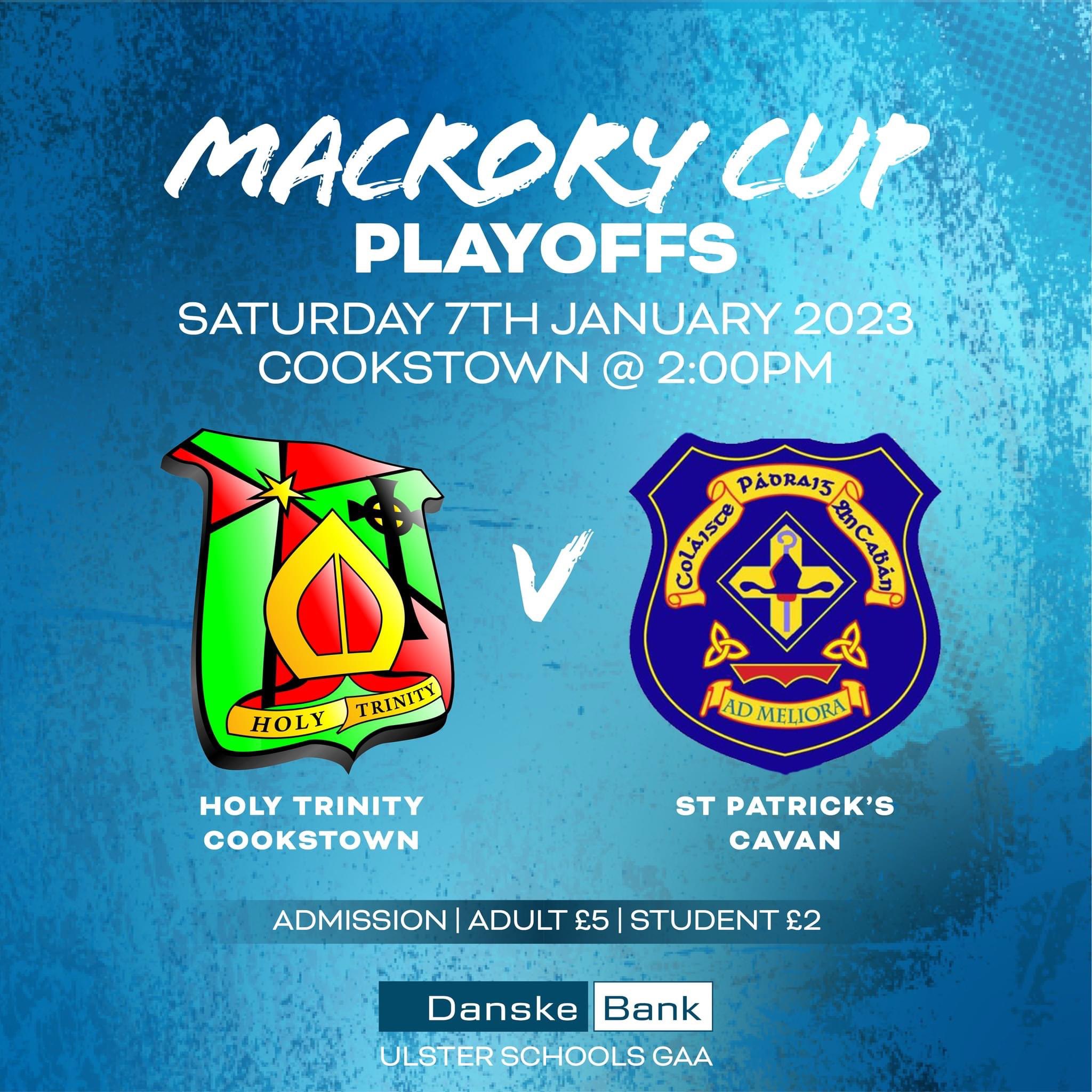 Ulster Schools GAA on Twitter "MACRORY CUP 🏆 Holy Trinity Cookstown and St Patrick's Cavan will