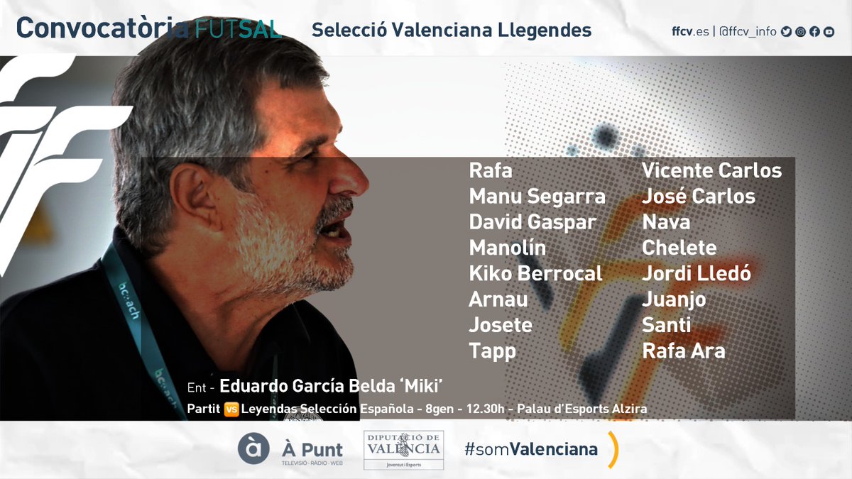| FUTSAL |

🤩 La Selecció Valenciana de Llegendes de futsal se medirá a las de España en la #SupercopaFutsal en Alzira

👇🏼 Esta es la convocatoria 🔝  del seleccionador 🎓 Eduardo García Belda 'Miki'

📎 ffcv.es/wp/blog/2023/0…

#SomValenciana🔹🔸❤️