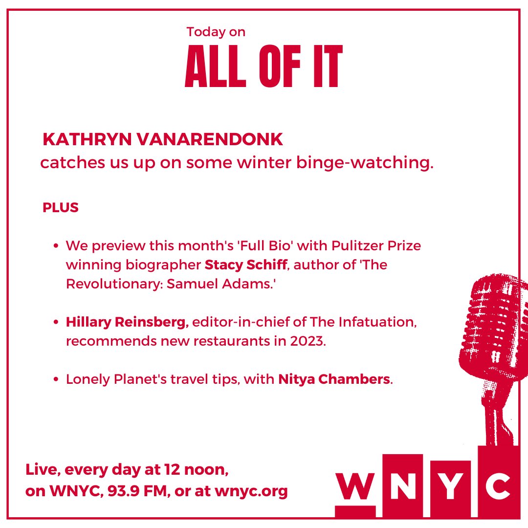 Today on All Of It, <a href="/kvanaren/">Kathryn VanArendonk</a>, <a href="/stacyschiff/">Stacy Schiff</a>, <a href="/nityavc/">nitya chambers</a>, and <a href="/hreins/">Hillary Reinsberg</a>
