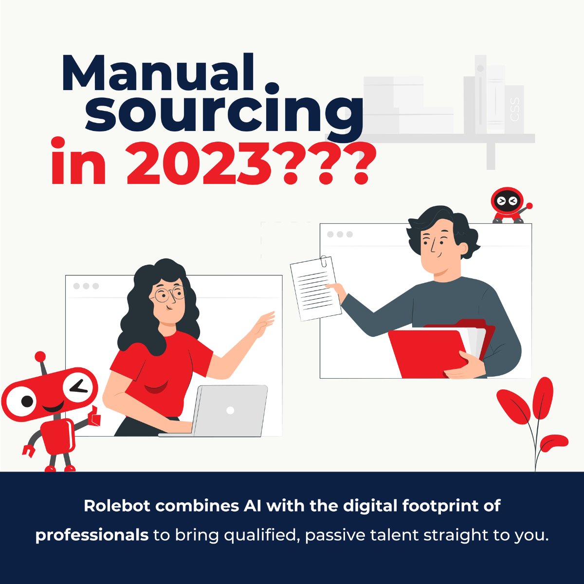 rolebot_io's tweet image. Manual sourcing is SO 2020.

Step into the present (and the future!) with Rolebot!
#hrtechnology #hrtech2023 #talentacquisition