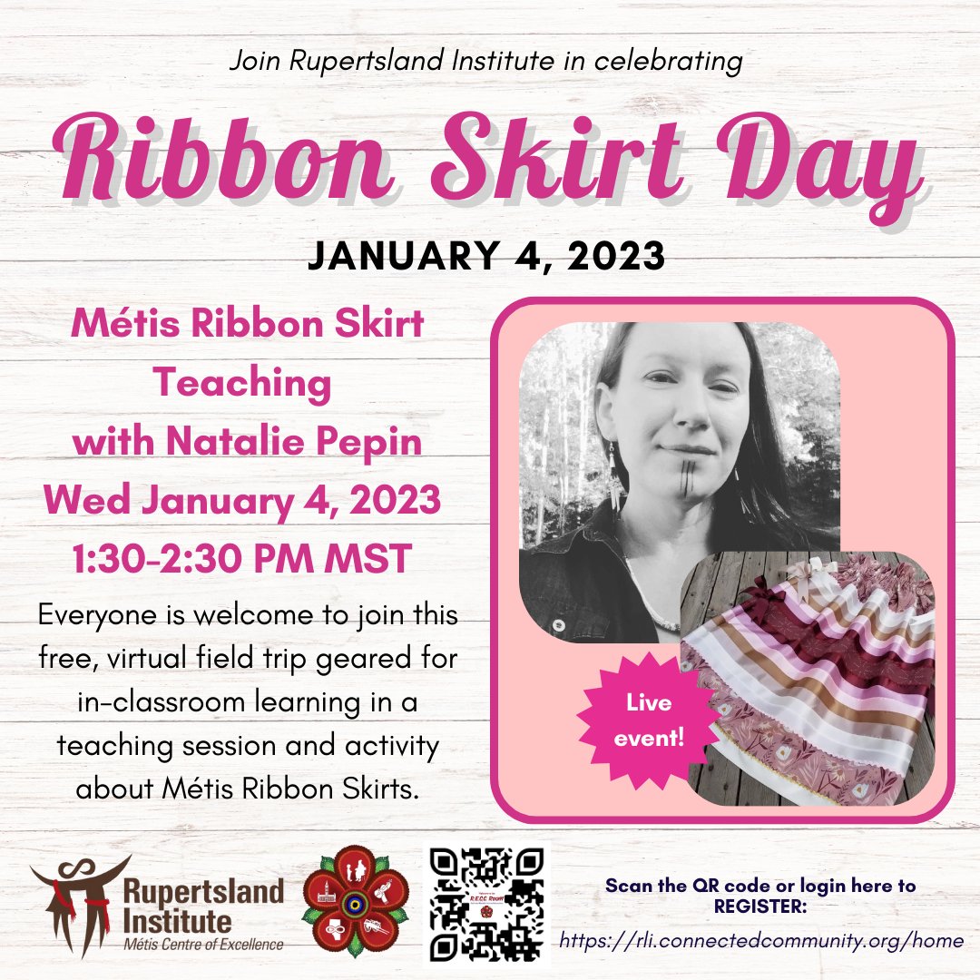 Today is Ribbon Skirt Day! Celebrate with RLI and Métis Knowledge Holder Natalie Pepin in a free Métis Ribbon Skirt virtual field trip teaching and activity today, from 1:30-2:30 PM MST. Login to the RECC Room to register today: rli.connectedcommunity.org/home