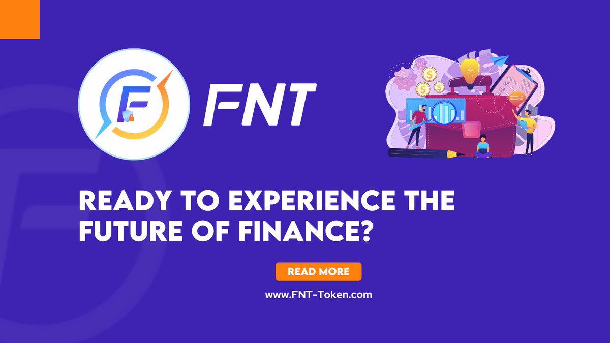 fntcrypto_io's tweet photo. Ready to experience the future of finance?🚀 FNT will allow you to easily and securely access your digital assets anytime✅, anywhere with a wide range of valuable features⚙️. Start exploring all that FNT has to offer!👀 
👉 https://t.co/3A7SsMndx7 
#FNTToken #Finance https://t.co/3NO9mj1cnb