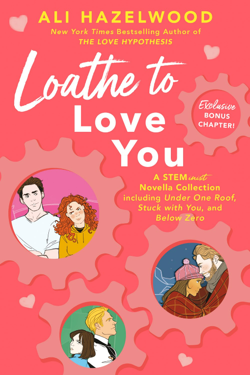 From the New York Times bestselling author of The Love Hypothesis comes a collection of steamy, STEMinist novellas featuring a trio of engineers and their loves in loathing—with a special bonus chapter! letstalkromancebookclub.com/blog/loathe-to…