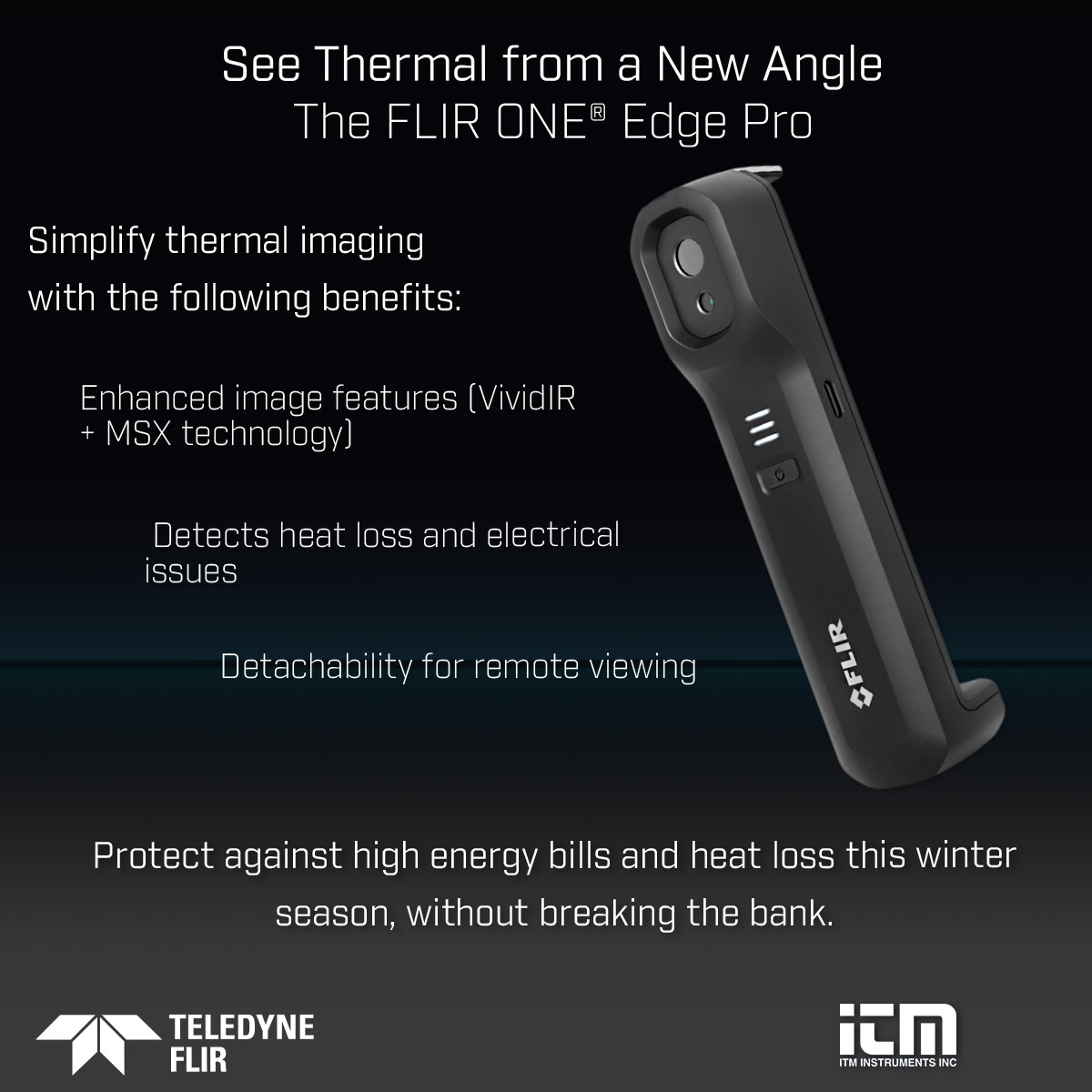 ITMinstruments's tweet image. This winter season, bring the heat anywhere with the FLIR ONE Edge Pro thermal imaging camera! 
bit.ly/ONEEDGEPRO-ITM 

#winter #season #heat #thermalimaging #camera #innovative #technology #flir