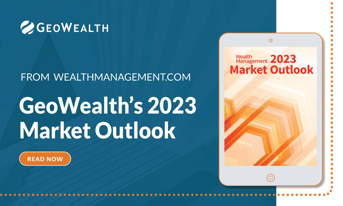 GeoWealthTech's tweet photo. We're featured in @wealth_mgmt's 2023 #MarketOutlook 📰 Technology is Critical in Providing the Ultimate High-Touch Client Service by Colin Falls, President of GeoWealth: https://t.co/yFV5Ezc7PG

#wealthmanagementmagazine https://t.co/iKN5JtaiQY