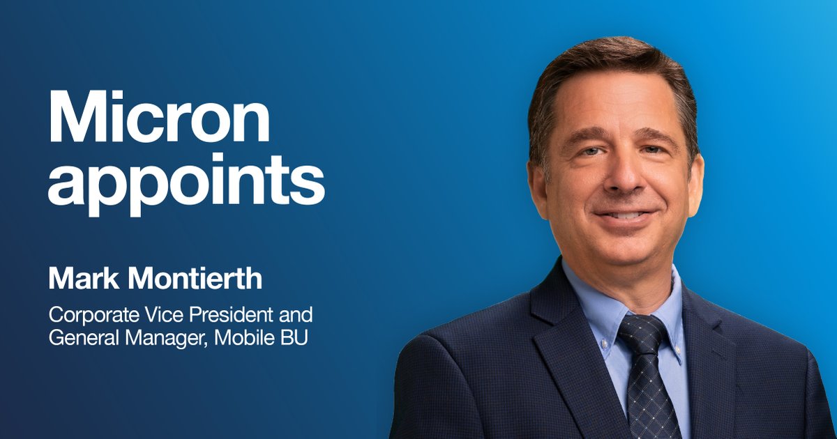 Micron Technology on Twitter "Micron announces the appointment of Mark Montierth as our new