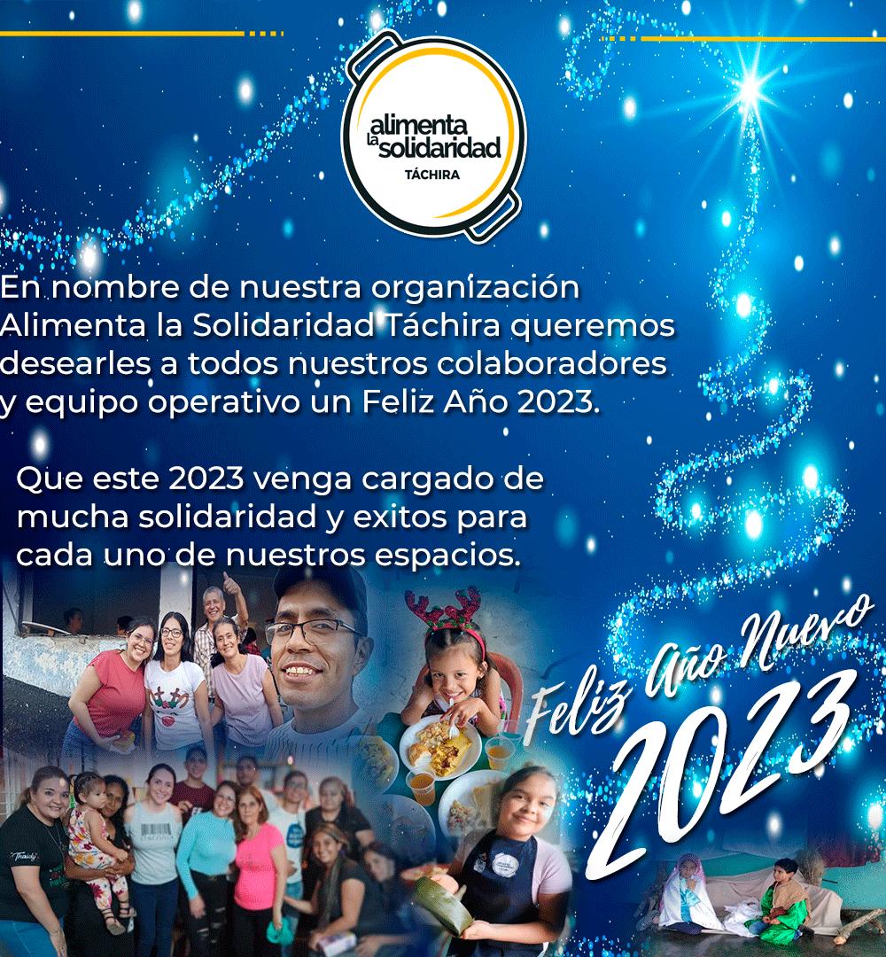 AlimentaTachira's tweet photo. En nombre de nuestra organización queremos desearles a todos nuestros colaboradores y equipo operativo un Feliz Año 2023.

Que este 2023 venga cargado de mucha solidaridad y exitos para cada uno de nuestros espacios.

#AlimentaLaSolidaridad #Niños   #LaSolidaridadNosUne https://t.co/BrZWKeIO5H