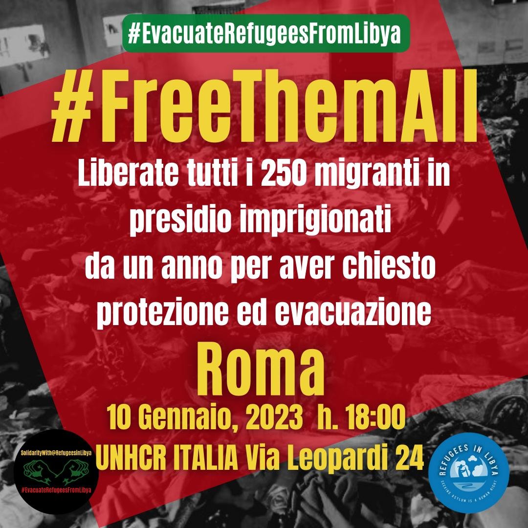 Alliance_SRL's tweet photo. #FreeThem All Liberate tutti i manifestanti pacifici imprigionati da 1 anno per aver richiesto protezione e trasferimento in Paesi sicuri
π
10 Gennaio, 2023, 18:00
π Roma: UNHCR Italia, Via Leopardi 24
#EvacuateRefugeesFrom #LibyaLibyaIsNotSafe #FreedomForMazin #RefugeesInLibya https://t.co/ShzohySadg