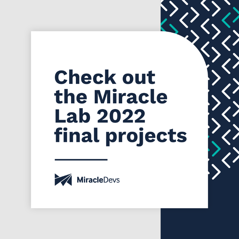 MiracleDevs's tweet photo. 🎉🎓 2022 was a year full of learning experiences in our first #MirableLab and groups made a big impression with their final work. Here are the projects where they put into practice everything they learnt in the lab. 👏 Congrats on this big effort!