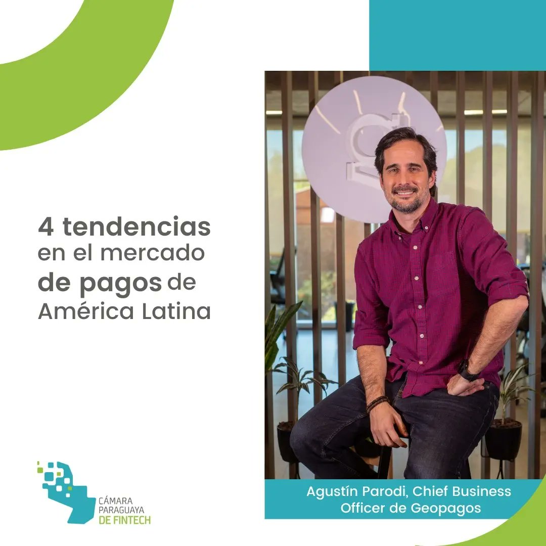 FintechParaguay's tweet photo. Estas son las 4 tendencias en el mercado de pagos de América Latina según Agustín Parodi, Chief Business Officer de Geopagos ✅
#Fintechpy #Geopagos https://t.co/oZmpDPgxmI