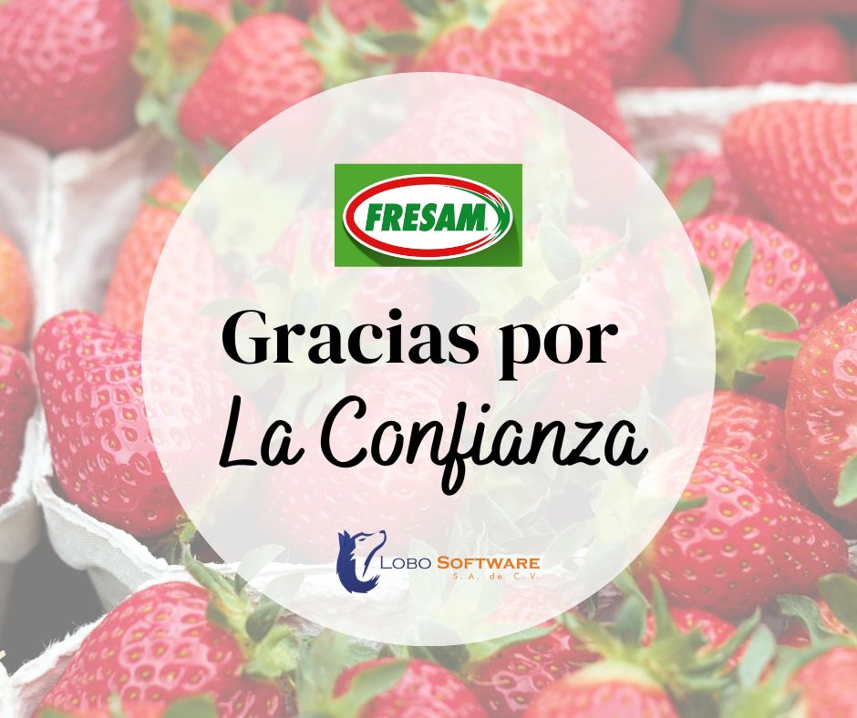 LoboSoftware's tweet photo. #casodeéxito✅ 
Agradecemos a nuestro socio de negocio AGRO FRESAM por la confianza brindada. https://t.co/iu70TR8QQH