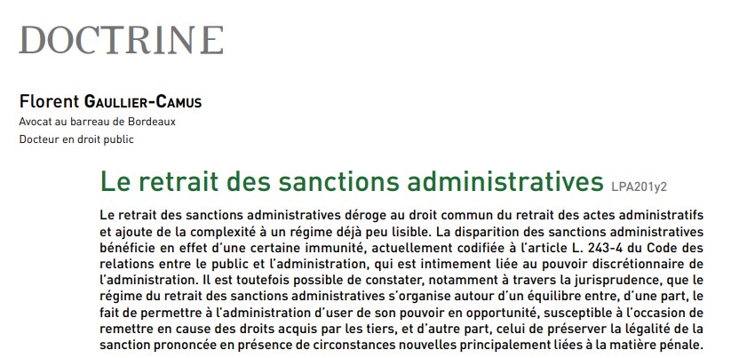 'Le retrait des sanctions administratives', Les Petites Affiches, n° 12 du 31 décembre 2022 (LPA201y2).

Merci à @Lextenso_ed @LextensoAvocat / Les Petites Affiches !