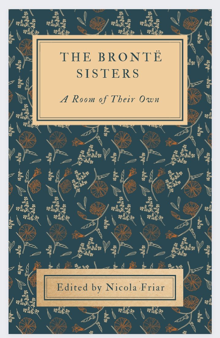 BronteBabeBlog's tweet photo. A sneak preview of the cover(s?) for the upcoming The Brontë Sisters: A Room of Their Own. There are still a few weeks to get your submission in!
Any thoughts?
#Brontë https://t.co/FsCJ0iOLB5