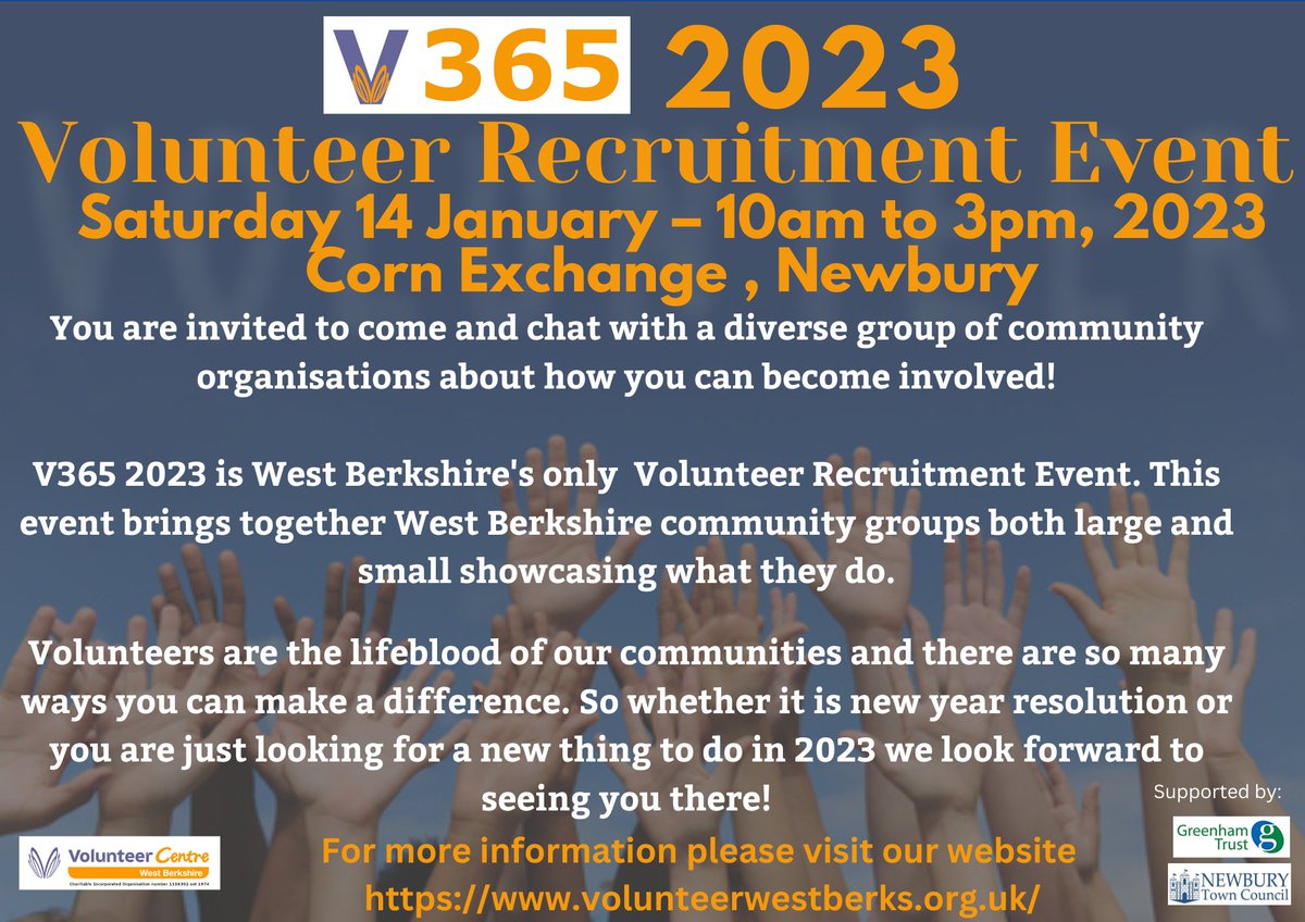 Thinking of #volunteering in West Berkshire?

Volunteer Centre West Berkshire (volunteerwestberks.org.uk) is running a #volunteer recruitment event (V365 2023) at the Corn Exchange, Newbury on Saturday 14th January’23.
 
See the attached flyer for more details.
