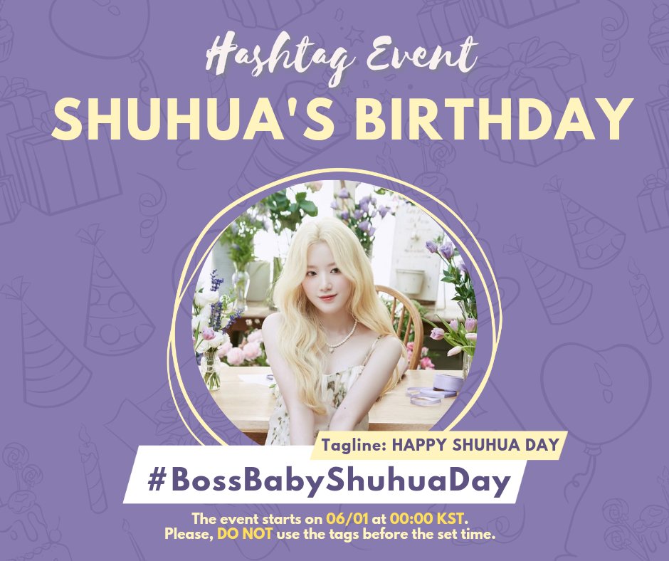 i_dlevotingteam's tweet photo. [🎂] #Shuhua's Birthday Event

Nevies, get ready to celebrate Shuhua's bday tomorrow with the following special tags:

#️⃣ BossBabyShuhuaDay
➡️ HAPPY SHUHUA DAY

STARTS: 06/01, 00:00 KST

We also prepared a twibbon and bday packs for the event, feel free to use!

#GIDLE @G_I_DLE https://t.co/7or2AlzeaV