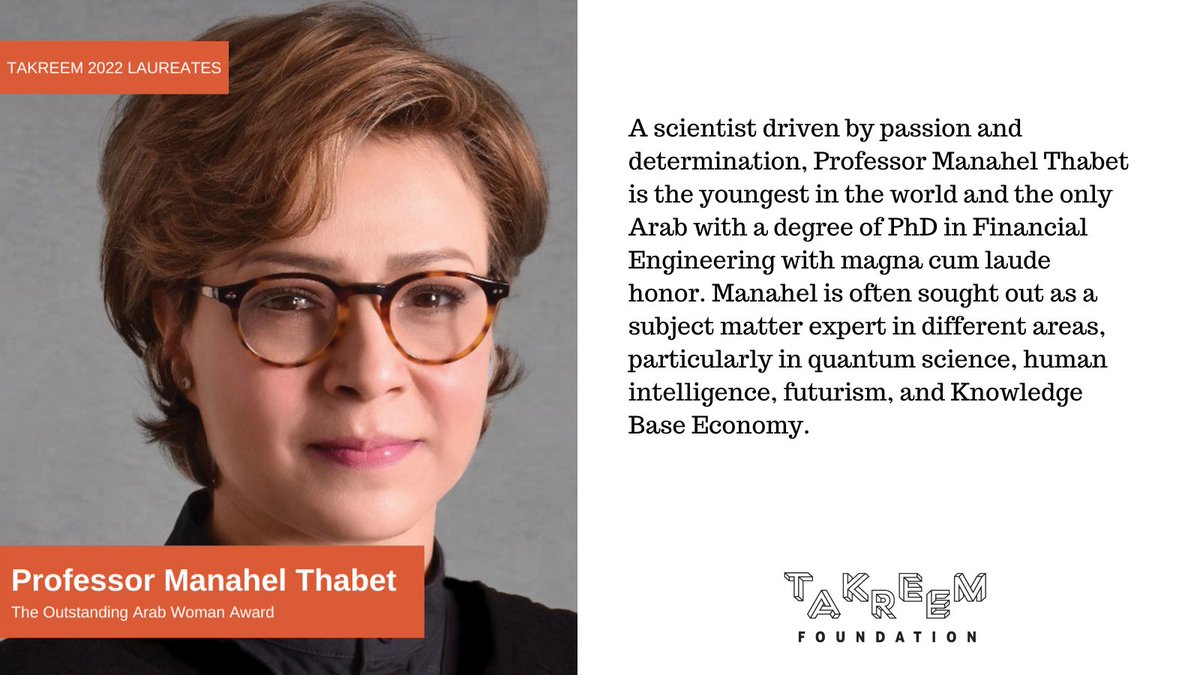 TAKREEMorg's tweet photo. Meet Prof. Manahel Thabet, winner of the #TAKREEM2022 Outstanding Arab Woman Award. She is the President of The Economic Forum for Sustainable Development, and Founder and President of SmartTips Consultants. Find out more about her journey here: https://t.co/UECeEjqiOX
#Takreem https://t.co/sHwFzckjpa