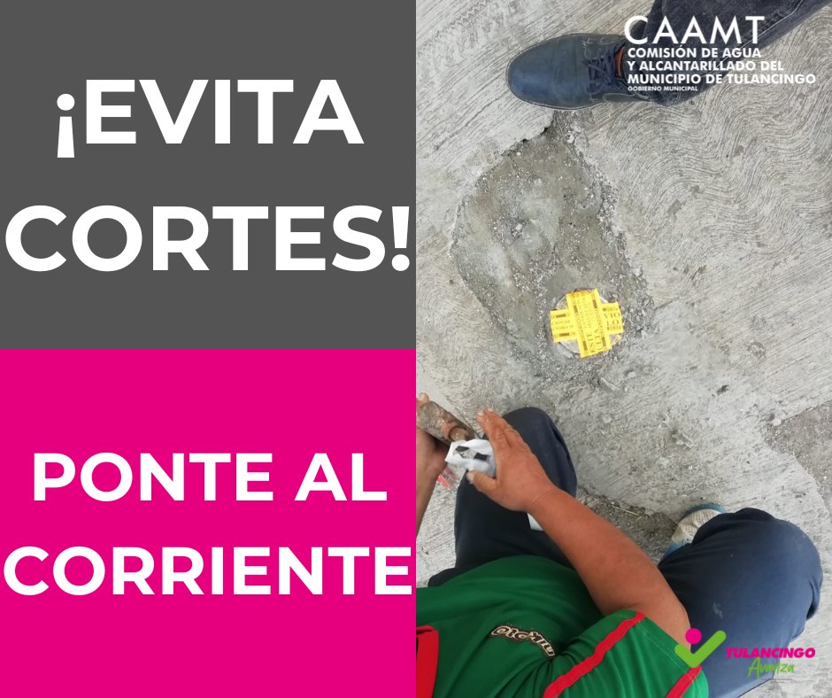 CAAMT_Tgo's tweet photo. ¡AGUAS! Que no te sorprendan, mejor acércate a las oficinas de la CAAMT para realizar tu pago y ponerte al corriente.
¡EVITA CORTES!
¡EVITA MOLESTIAS!
LAS CUADRILLA DE CORTES SE ENCUENTRAN EN ESTE MOMENTO EN LA COLONIA HACIENDAS DE NAPATECO. https://t.co/FRbADImLTx