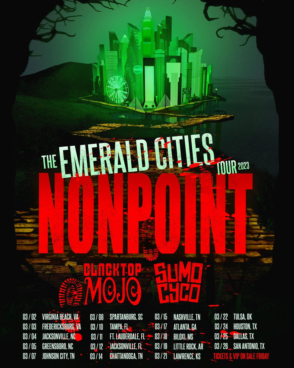 We are hitting the road this March with <a href="/nonpoint/">Nonpoint</a> &amp; <a href="/BlacktopMojo/">Blacktop Mojo</a> on the  #EmeraldCitiesTour ❇️ So get your Ruby red slippers ready! Tickets and VIP released THIS Friday at 10am!  #Nonpoint #BlacktopMojo #SumoCyco