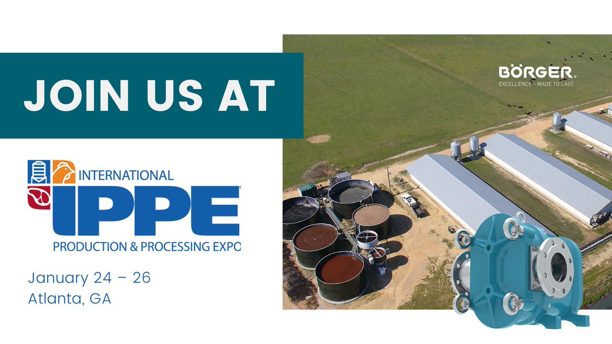Visit us in Booth #BC9253 at the IPPE: International Production &amp; Processing Expo.
 
Register Today: ippexpo.org
 
#ippe2023 #IPPE #Boerger #Pumps #Grinders #PumpSystems #PoultryWaste #Rendering #ParticleSizeReduction #Sludge #AnaerobicDigestion #ManureHandling