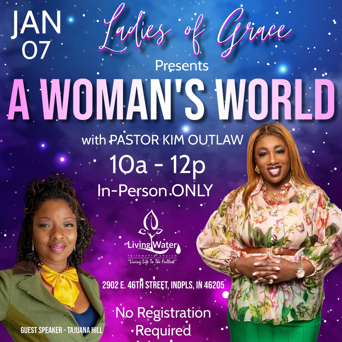 TheKimOutlaw's tweet photo. Ladies of Grace presents A Woman’s World. Join us on January 7th from 10 am -12 pm with our special guest speaker Tajuana Hill. This event is in person only there is no registration needed. #LadiesOfGrace #PastorKimOutlaw #LWFCINDY https://t.co/2ot9JVIwaS