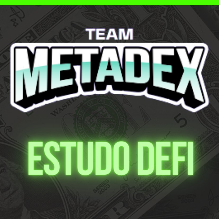 Aprenda DEFI - Finanças Descentralizadas - discord.io/metadex Hoje 04/01 - 19:30hs