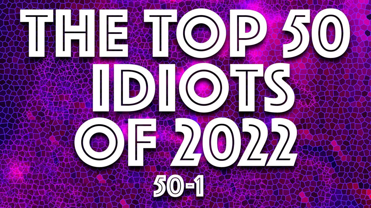 Deadspin's tweet photo. IDIOT OF THE YEAR 2022: The complete rankings https://t.co/9eq36c9rOR https://t.co/sw5KnwXZA0