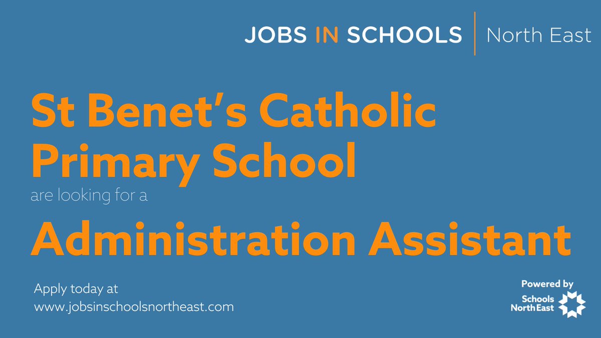JobsInSchoolsNE's tweet photo. .@Stbenetsouston are seeking an Administration Assistant to work under the direction of the Headteacher to provide administrative support to the school and be part of a welcoming and supportive team.

Read more: https://t.co/UE0zjdVTpY https://t.co/4QGYcrYk9N